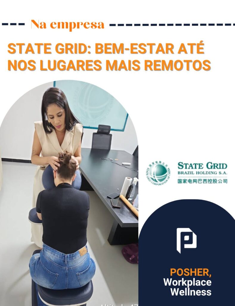 State Grid conta com a POSHER para oferecer bem-estar até nos lugares mais remotos